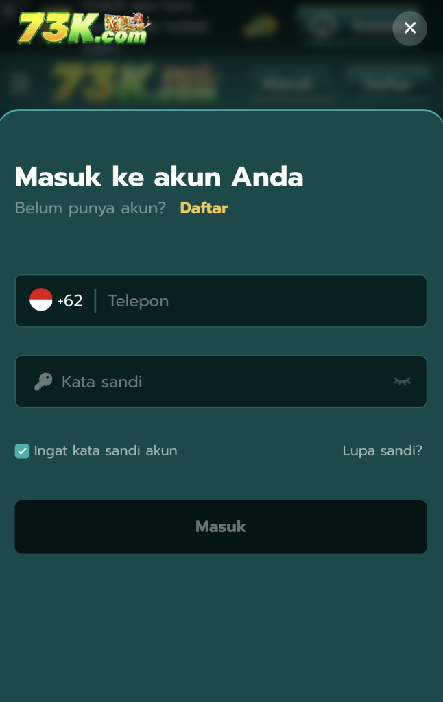 73K Login - Masuk Akun Resmi dengan Cepat dan Aman